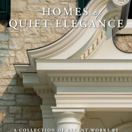 Homes of Quiet Elegance