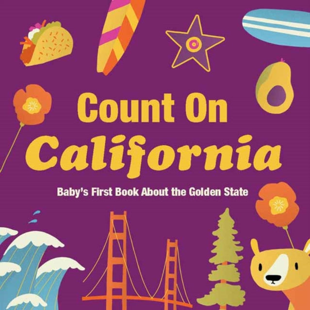 Count on California: Baby's First Book about the Golden State