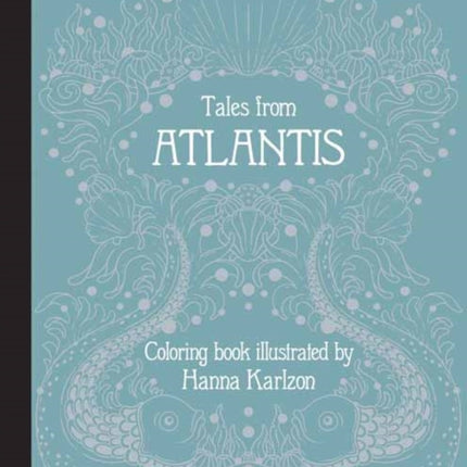 Tales from Atlantis: Coloring Book