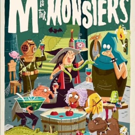 M is for Monsters