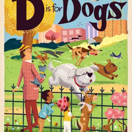 D is for Dogs