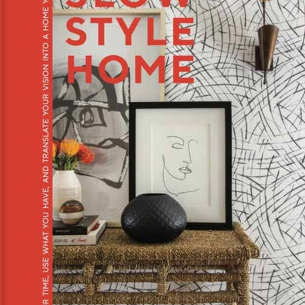 Slow Style Home