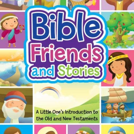Bible Friends and Stories