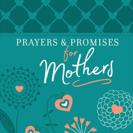 Prayers & Promises for Mothers