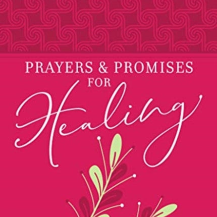 Prayers  Promises for Healing