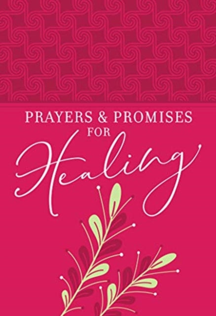 Prayers  Promises for Healing