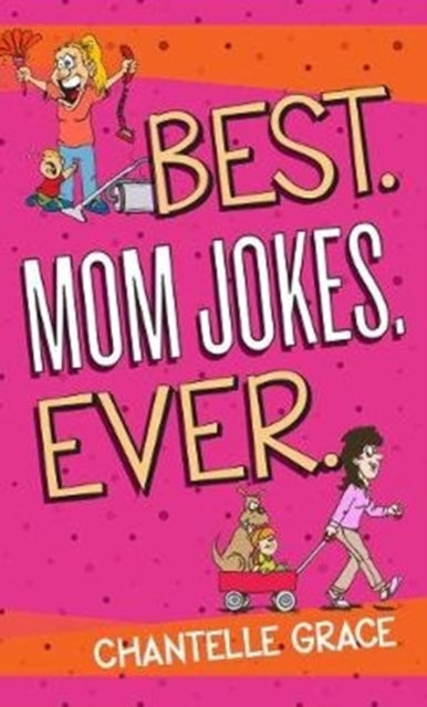 Best. Mom Jokes. Ever