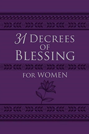 31 Decrees of Blessing for Women