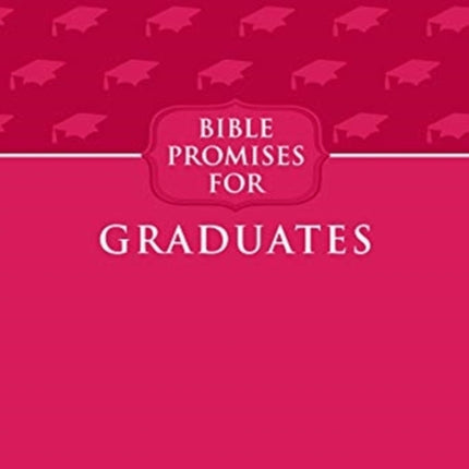 Bible Promises for Graduates (Raspberry)