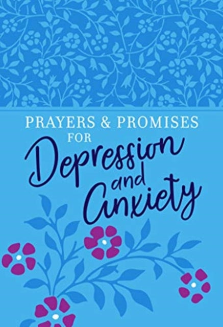 Prayers  Promises for Depression and Anxiety