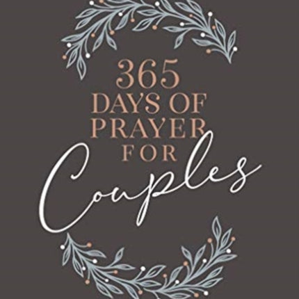 365 Days of Prayer for Couples: Daily Prayer Devotional