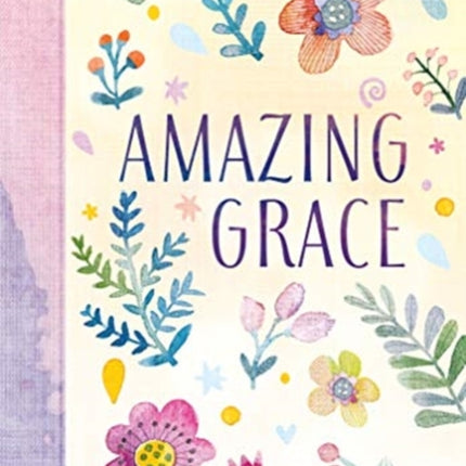 Amazing Grace: 365 Daily Devotions