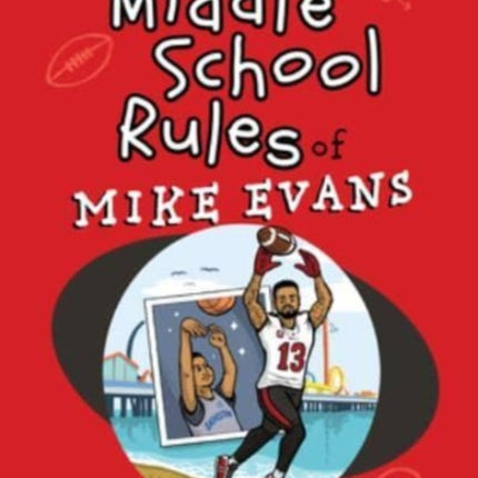 The Middle School Rules of Mike Evans: As Told by Sean Jensen