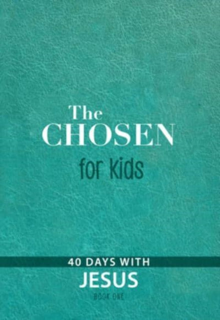 The Chosen for Kids  Book One