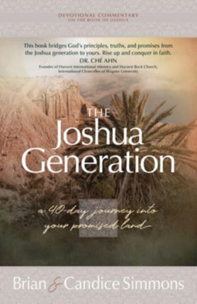 The Joshua Generation: A 40-Day Journey Into Your Promised Land