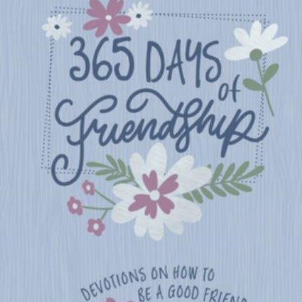 365 Days of Friendship