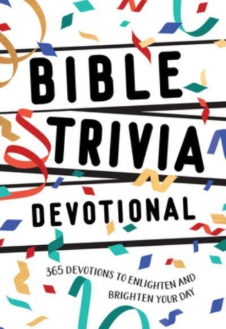 Bible Trivia Devotional: 365 Daily Devotional