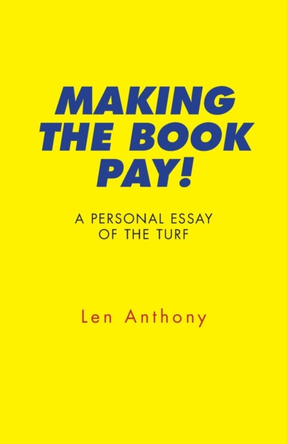 Making The Book Pay