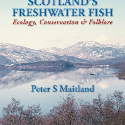 Scotlands Freshwater Fish