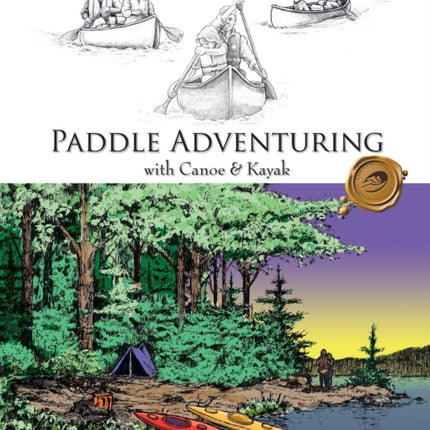Paddle Adventuring with Canoe and Kayak