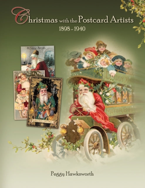 Christmas with the Postcard Artists 18981940