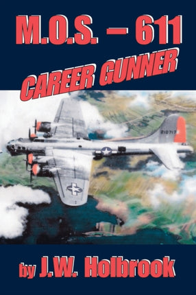 MOS 611 Career Gunner