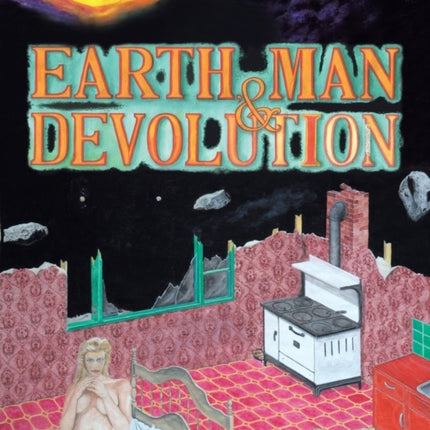 Earth Man and Devolution