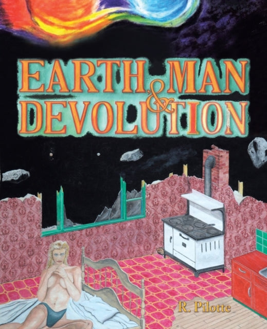 Earth Man and Devolution
