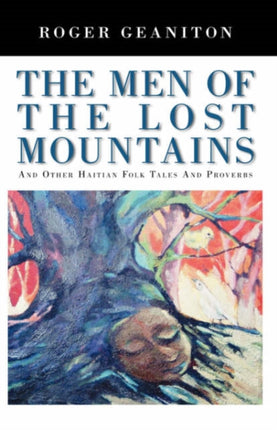 The Men of the Lost Mountains