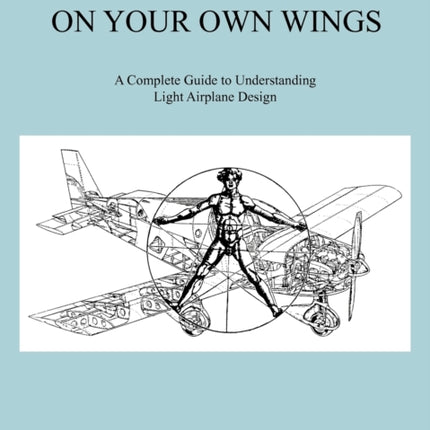 Flying on Your Own Wings