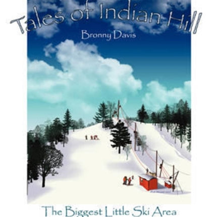 Tales of Indian Hill