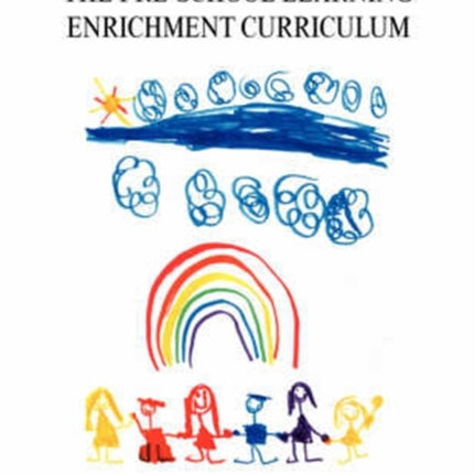 The PreSchool Learning Enrichment Curriculum