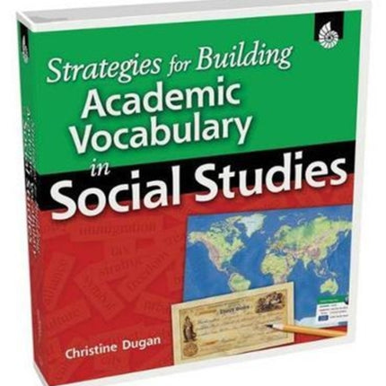 Strategies for Building Academic Vocabulary in Social Studies