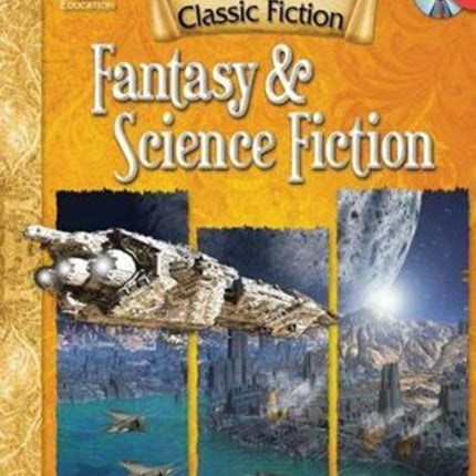 Leveled Texts for Classic Fiction: Fantasy and Science Fiction: Fantasy and Science Fiction