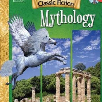 Leveled Texts for Classic Fiction: Mythology: Mythology