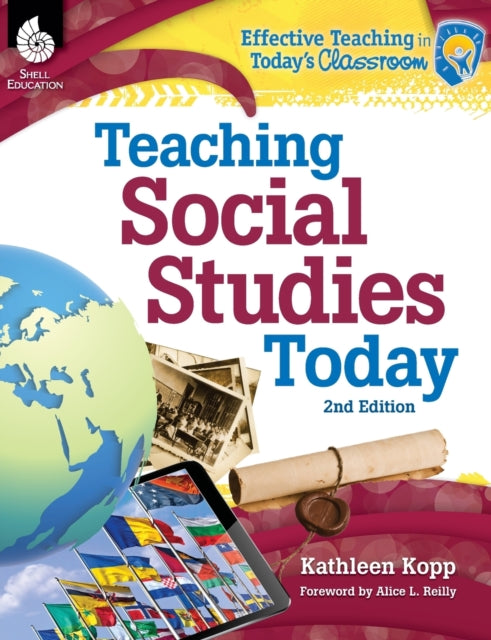 Teaching Social Studies Today 2nd Edition