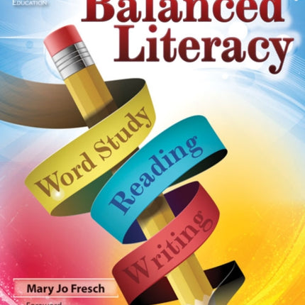 Strategies for Effective Balanced Literacy
