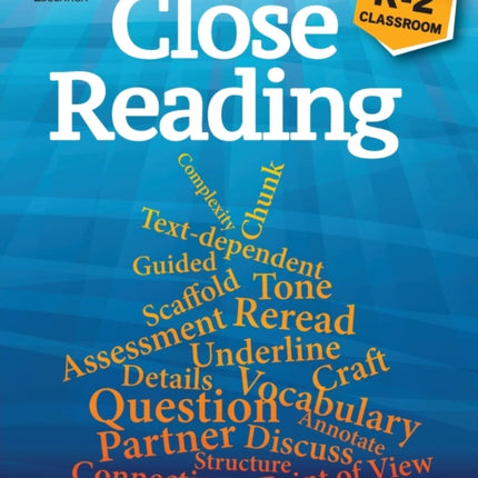 Dive into Close Reading: Strategies for Your K-2 Classroom