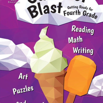 Summer Blast: Getting Ready for Fourth Grade