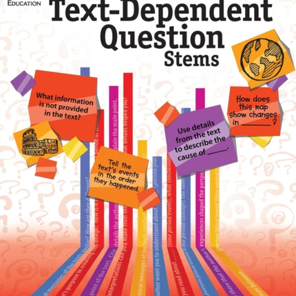 Leveled Text-Dependent Question Stems: Social Studies