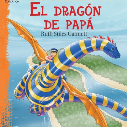 El dragon de papa (My Father's Dragon): An Instructional Guide for Literature: An Instructional Guide for Literature