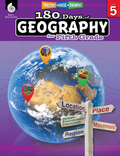 180 Days of Geography for Fifth Grade: Practice, Assess, Diagnose