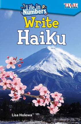Life in Numbers Write Haiku
