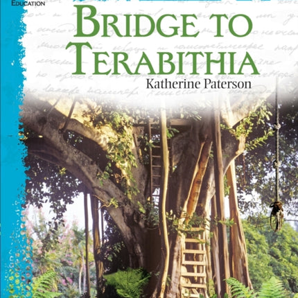 Bridge to Terabithia: An Instructional Guide for Literature: An Instructional Guide for Literature