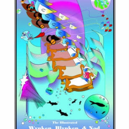 The Illustrated Wynken Blynken and Nod