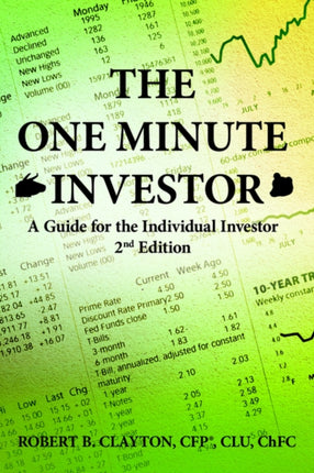 The One Minute Investor A Guide for the Individual Investor 2nd Edition