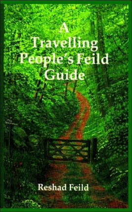 A Travelling Peoples Feild Guide