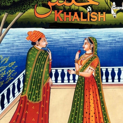 Khalish An Anthology of Urdu Couplets