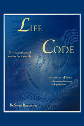 Life CodeThe Vedic Code Book