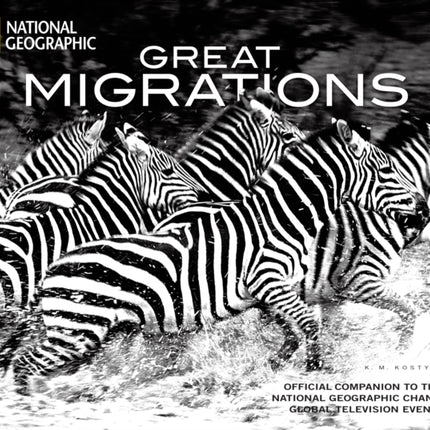 Great Migrations: Epic Animal Journeys